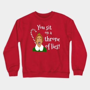 Elf Funny Quotes Crewneck Sweatshirt